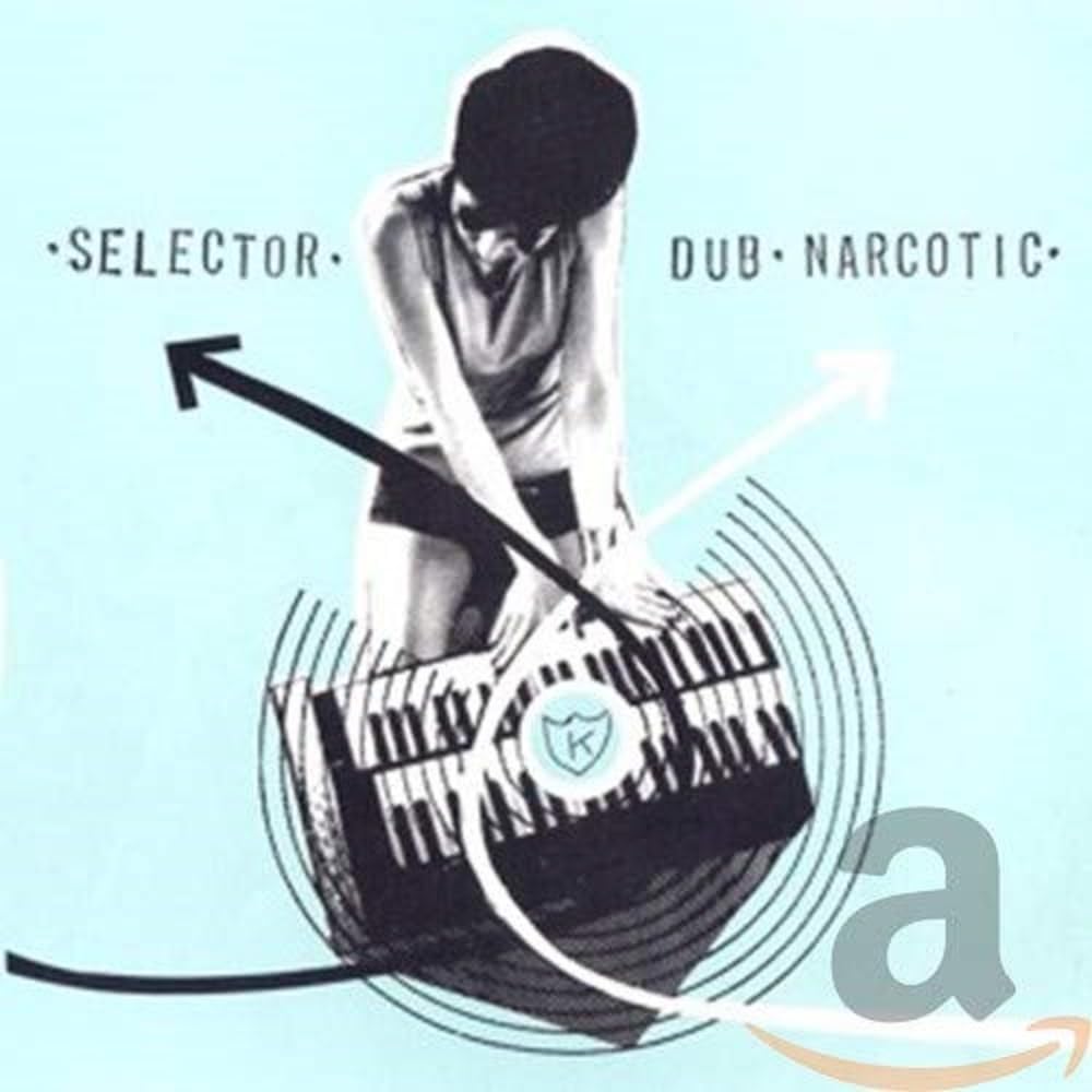 SELECTOR DUB NARCOTIC