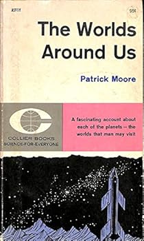 The Worlds Around Us