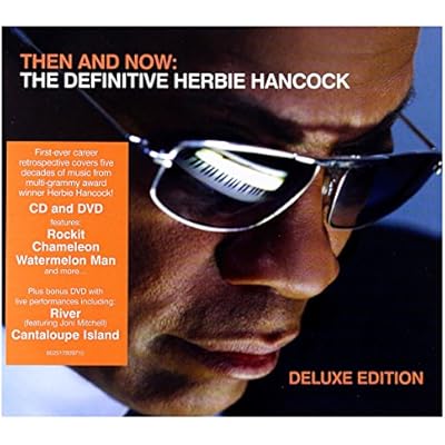 Then and Now: The Definitive Herbie Hancock