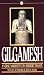 Gilgamesh: A Verse Narrative (Mentor Series)