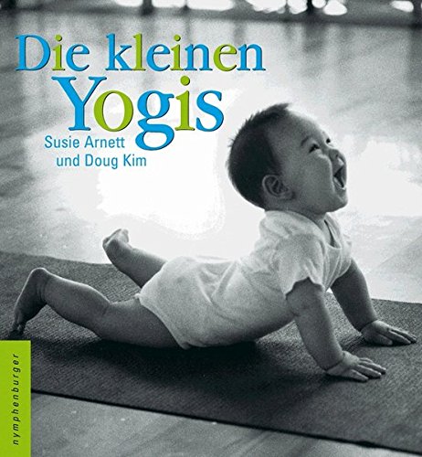 Die kleinen Yogis Die kleinen Yogis
