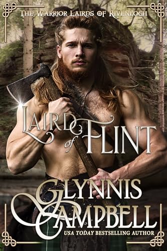 Laird of Flint: A Forbidden Love Scottish Medieval Romance Adventure (The Warrior Lairds of Rivenloch Book 2)