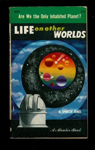 Life on other worlds (A Mentor Book) B0007EOHDK Book Cover