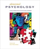 Abnormal Psychology: Clinical Perspectives on Psychological Disorders, 3rd Edition
