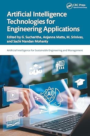 Artificial Intelligence Technologies for Engineering Applications Artificial Intelligence Technologies for Engineering Applications book cover