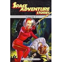 Space Adventure Stories. Vol. 2: