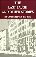 The Last Laugh and Other Stories 0934770891 Book Cover
