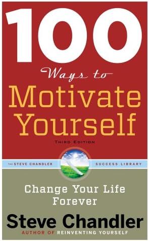 100 Ways to Motivate Yourself