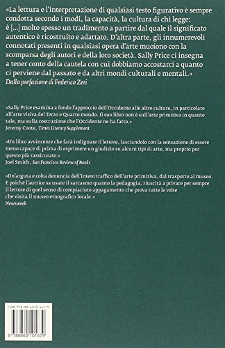 I Primitivi Traditi. L'arte Dei «Selvaggi» E La Presunzione Occidentale - 2