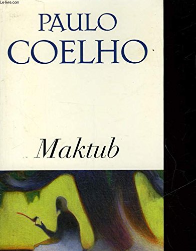 Maktub : COELHO PAULO: Amazon.de: Bücher