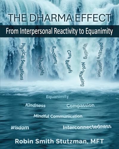The Dharma Effect: From Interpersonal Reactivity to Equanimity