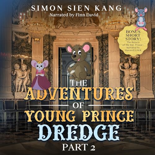 The Adventures of Young Prince Dredge Part 2 by Simon Sien Kang episode artwork