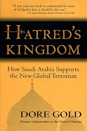 Hatred's Kingdom: How Saudi Arabia Supports the New Global Terrorism book cover