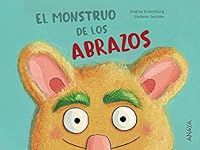 El monstruo de los abrazos 8469847228 Book Cover