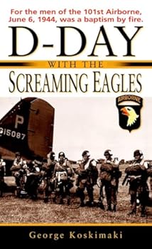 Mass Market Paperback D-Day with the Screaming Eagles Book