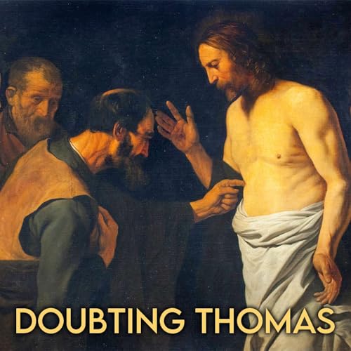 Season 6 Episode 71 - Doubting Thomas
