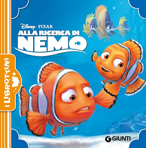 Alla ricerca di Nemo. Ediz. a colori