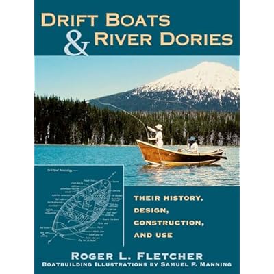 Drift Boats & River Dories