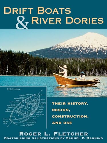 Drift Boats & River Dories