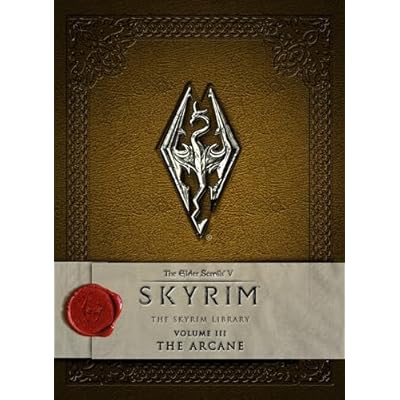 The Elder Scrolls V: Skyrim - The Skyrim Library, Vol. III: The Arcane: 3