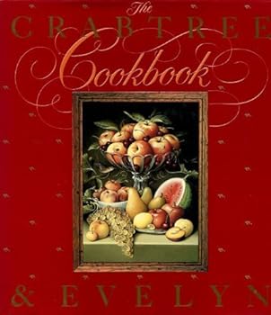 The Crabtree & Evelyn Cookbook