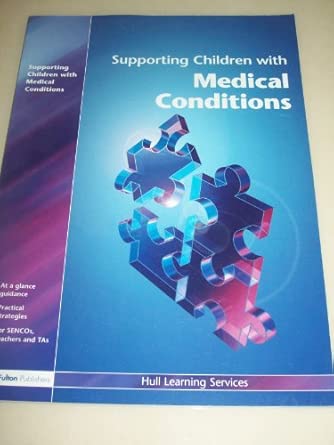 Supporting Children with Medical Conditions book cover