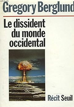 Paperback Le Dissident du monde occidental [French] Book