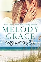 Algopix Similar Product 11 - Meant to Be (Sweetbriar Cove Book 1)
