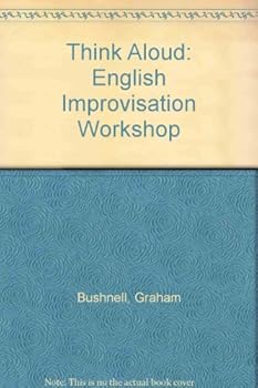 Paperback Think Aloud: English Improvisation Workshop Book