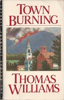 TOWN BURNING (The Anchor literary library)