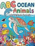 ABC – Ocean Animals Coloring Book for Kids Ages 2-8: Color & Learn: Ocean ABCs, Discover the Alphabet of the Sea! (FunFact ABCs) , A Fun I Spy Book For Kids With Ocean Animals