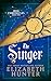The Singer: Irin Chronicles Book Two