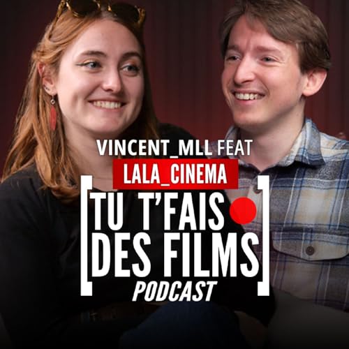 LALA_CINEMA - Assistante mise en sc&egrave;ne, r&eacute;alisatrice et cr&eacute;atrice de contenu cin&eacute;ma sur internet - #1 TU T'FAIS DES FILMS
