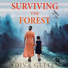 Surviving the Forest Audiolibro Por Adiva Geffen arte de portada