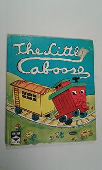 Hardcover The Little Caboose (Whitman Top Top Tales) Book