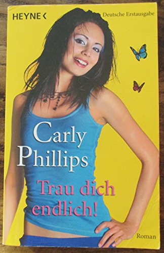 Trau dich endlich!: Roman [German] 345358046X Book Cover