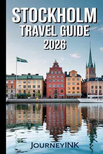 Stockholm Travel Guide 2026: Best Things to Do, Top Attractions, Food, Itineraries, and Travel Tips for First-Time Visitors