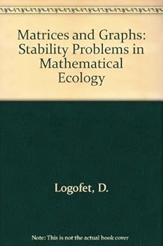 Hardcover Matrices and Graphs Stability Problems in Mathematical Ecology Book
