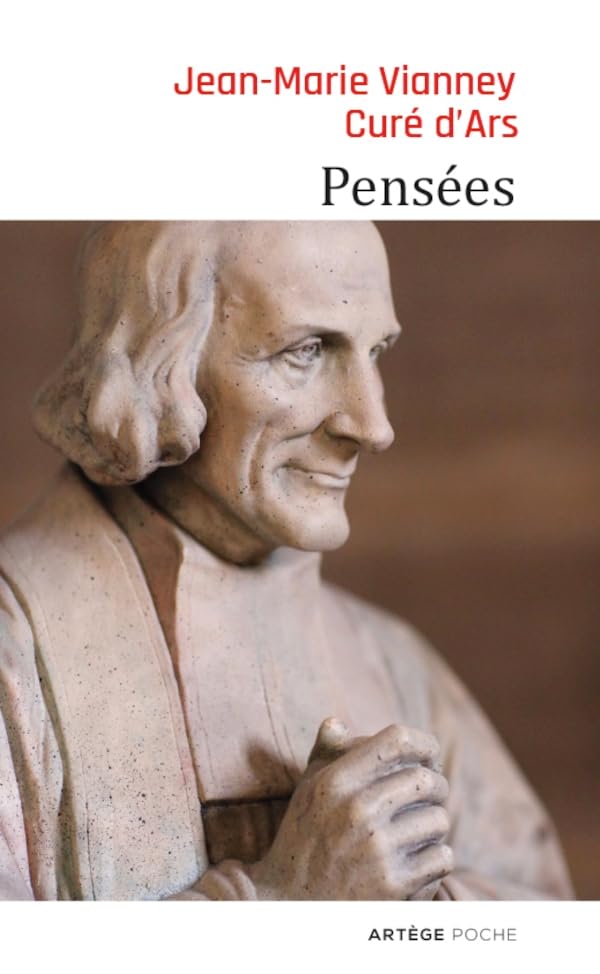  Curé d\'Ars: Pensées