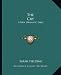 The Cry: A New Dramatic Fable