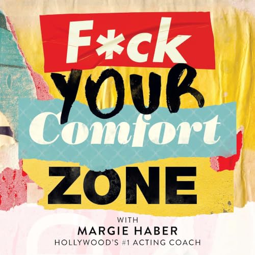 F*ck Your Comfort Zone with Margie Haber copertina