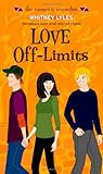 Love Off-Limits (The Romantic Comedies)