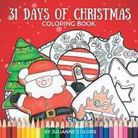 31 Days of Christmas Coloring Book B09LGV96SV Book Cover
