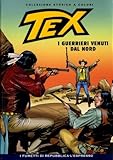  COLLEZIONE STORICA A COLORI TEX “I GUERRIERI VENUTI DAL NORD” EP. 101