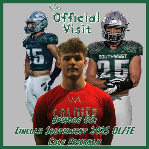 2025 DL Cole Erickson talks Silver Hawks FB, UNI offer, and development | The Official Visit #66