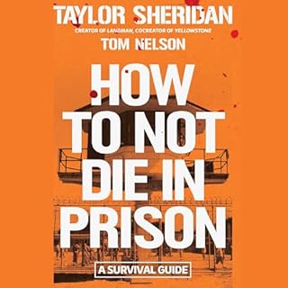 Page de couverture de How to Not Die in Prison