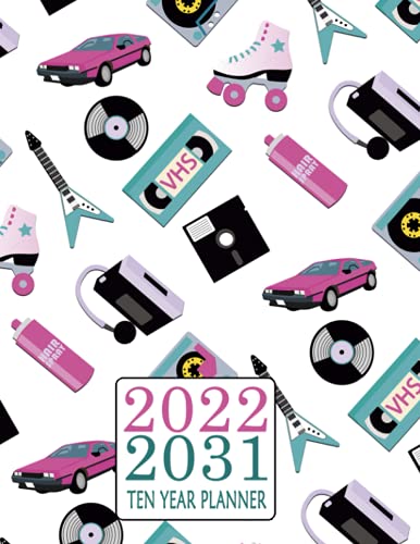 2022-2031 Ten Year Planner: Organizer From January 2022 to December 2031 120 Months Calendar Agenda with To do List Appointment Notebook - Great Gift ... Or New Year 80's Rollerblade VHS Cassettes