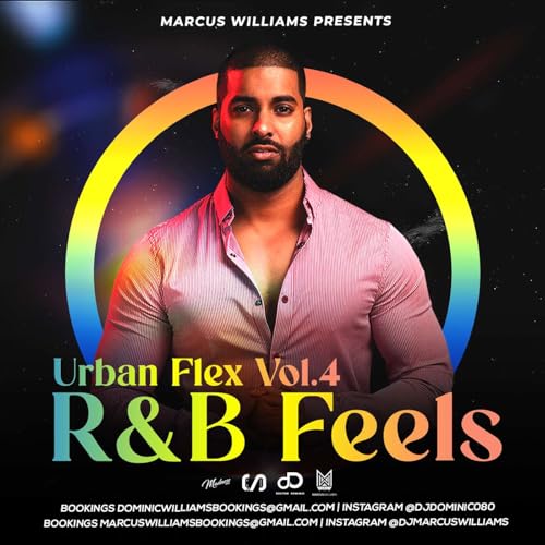 Urban Flex Vol.4 (R&B Feels) - Various Artists Mixed By Marcus Williams