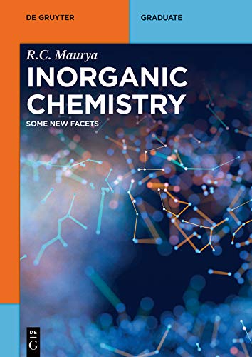 Inorganic Chemistry: Some New Facets (De Gruyter Textbook)