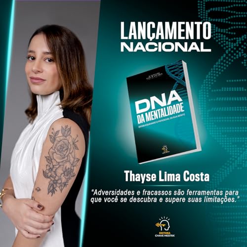 DNA da mentalidade: desbloqueando o potencial da sua mente